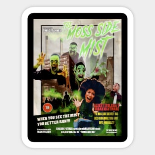 The Moss Side Mist Sticker